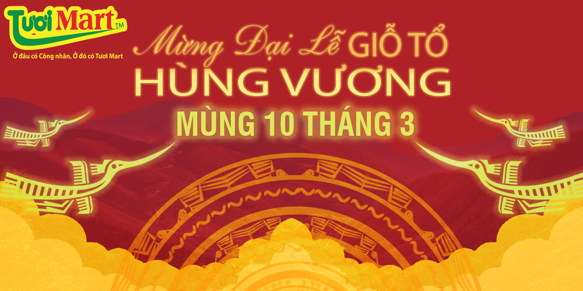 MỪNG LỄ GIỖ TỖ HÙNG VƯƠNG