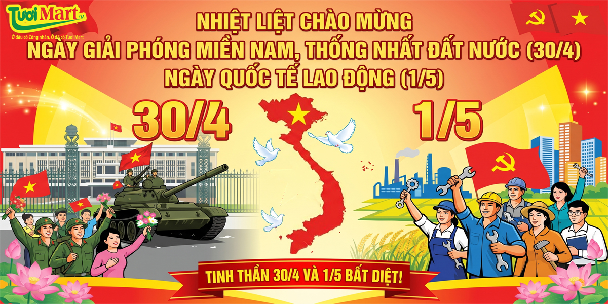 CHÀO MỪNG NGÀY GIẢI PHÓNG MIỀN NAM THỐNG NHẤT ĐẤT NƯỚC 30/4 VÀ QUỐC TẾ LAO ĐỘNG 1/5